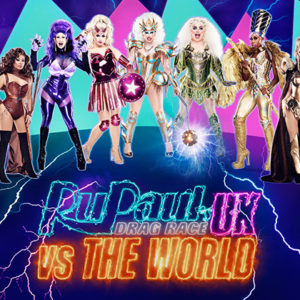 rupaul's drag race uk vs the world